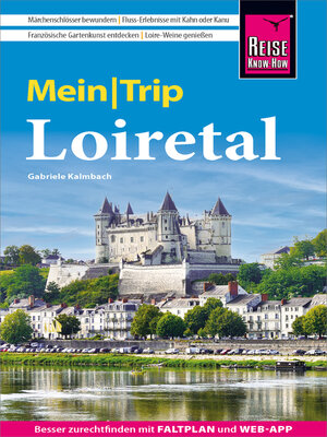 cover image of Reise Know-How MeinTrip Loiretal